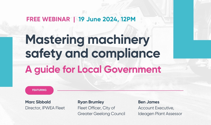 Mastering machinery safety and compliance - a guide for local government Webinar