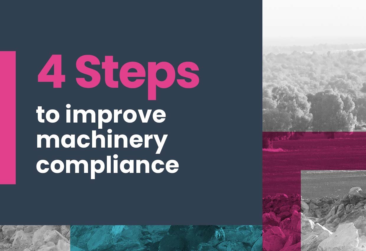 4 steps to improve machinery compliance guide