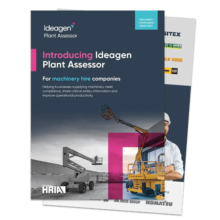 Solution for machinery hire - Ideagen Plant Assessor